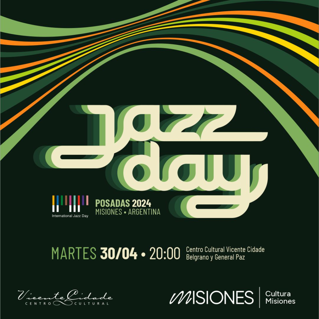 Jazz Day en Posadas: la celebración vuelve al Cidade - Cultura Misiones
